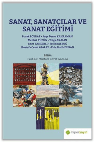 Sanat, Sanatçılar ve Sanat Eğitimi Burak Boyraz