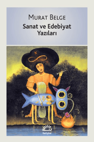 Sanat ve Edebiyat Yazıları %27 indirimli Murat Belge