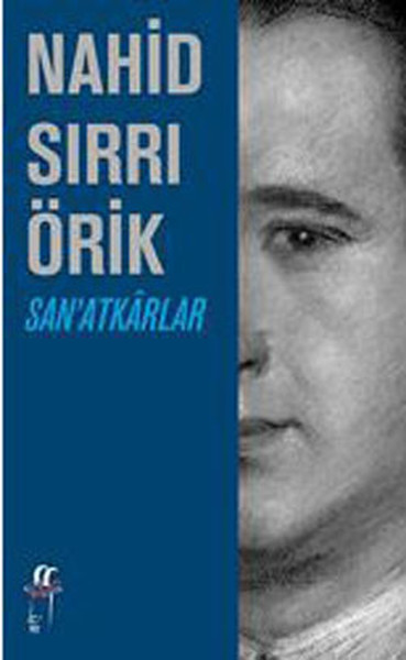 San'atkarlar %26 indirimli Nahid Sırrı Örik