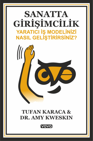 Sanatta Girişimcilik - Yaratıcı İş Modelinizi Nasıl Geliştirirsiniz? A