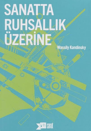 Sanatta Ruhsallık Üzerine Wassily Kandinsky