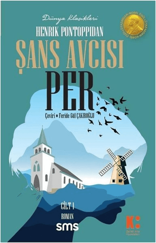 Şans Avcısı Per (1. Cilt) Henrik Pontoppidan