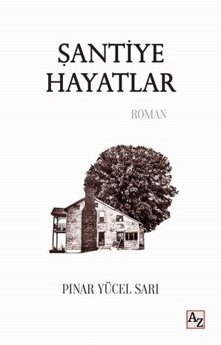 Şantiye Hayatlar Pınar Yücel Sarı