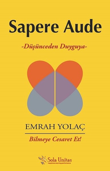 Sapere Aude Emrah Yolaç