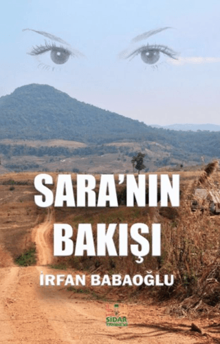 Sara’nın Bakışı İrfan Babaoğlu