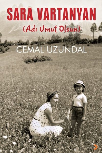 Sara Vartanyan - Adı Umut Olsun Cemal Uzundal