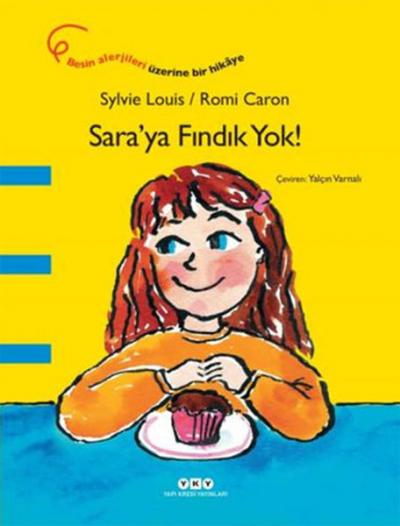 Sara'ya Fındık Yok! Sylvie Louis