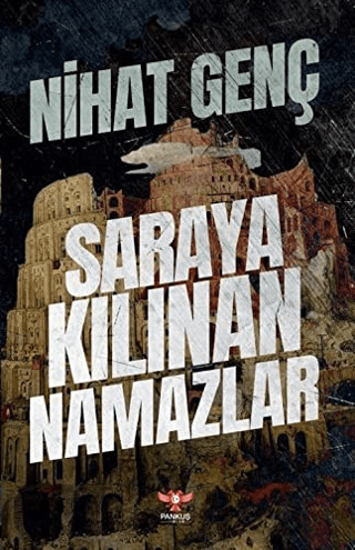 Saraya Kılınan Namazlar Nihat Genç