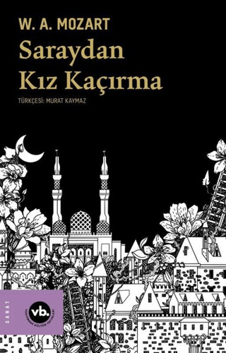 Saraydan Kız Kaçırma W. A. Mozart