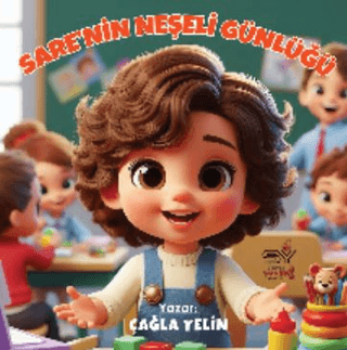 Sare'nin Neşeli Günlüğü Çağla Yelin