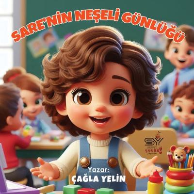 Sare'nin Neşeli Günlüğü Çağla Yelin