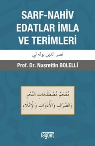 Sarf-Nahiv Edatlar İmla ve Terimler (Ciltli) Nusrettin Bolelli