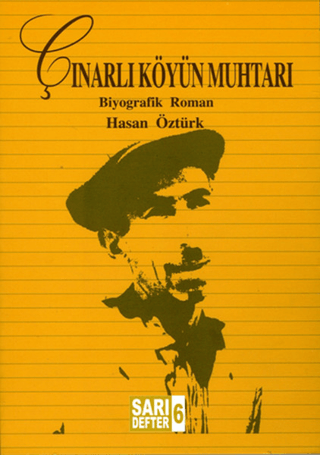 Çınarlı Köyün Muhtarı %15 indirimli Hasan Öztürk