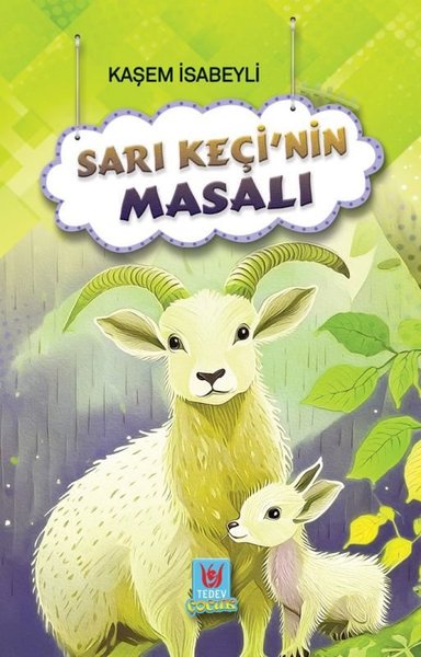 Sarı Keçi'nin Masalı Kaşem İsabeyli