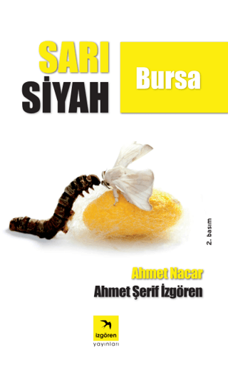 Sarı Siyah Bursa %20 indirimli Ahmet Şerif İzgören