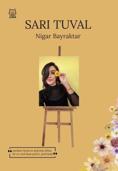 Sarı Tuval Nigar Bayraktar