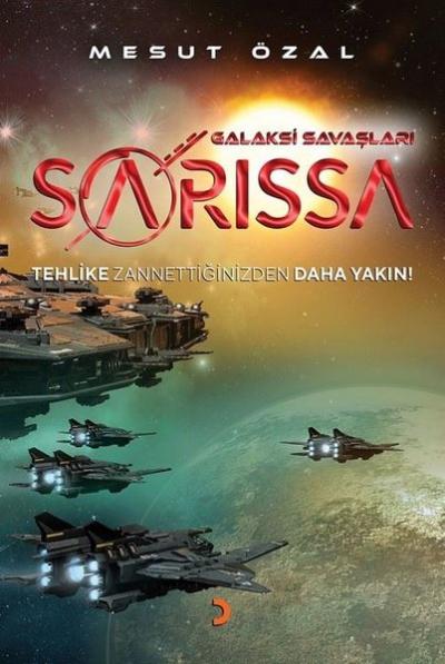 Sarissa - Galaksi Savaşları Mesut Özal