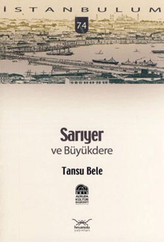 Sarıyer ve Büyükdere Tansu Bele