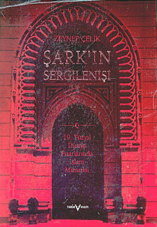 Şark''ın Sergilenişi %26 indirimli Zeynep Çelik