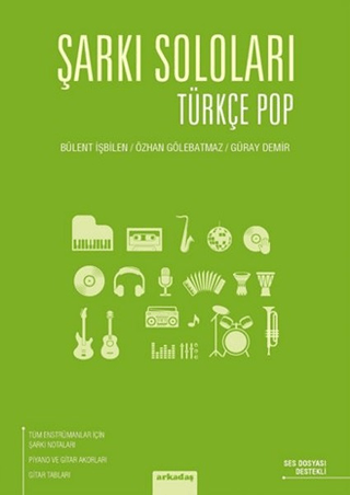 Şarkı Soloları: Türkçe Pop Bülent İşbilen