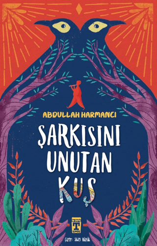 Şarkısını Unutan Kuş Abdullah Harmancı