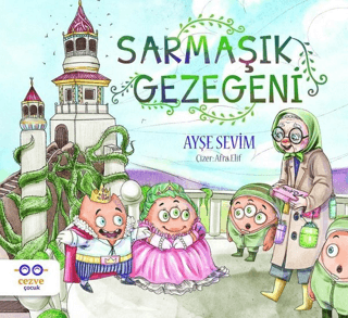 Sarmaşık Gezegeni Ayşe Sevim