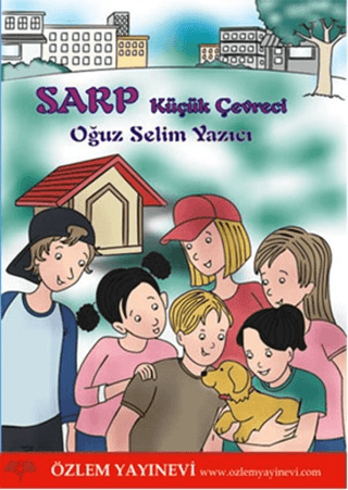 Sarp - Küçük Çevreci %20 indirimli Oğuz Selim Yazıcı