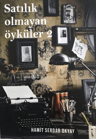 Satılık Olmayan Öyküler 2 Hamit Serdar Okyay