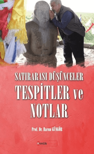 Satırarası Düşünceler Tespitler ve Notlar Harun Güngör