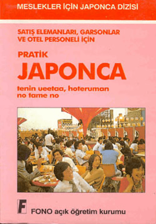 Satış Elemanları,Garsonlar ve Otelciler İçin Japonca %25 indirimli Bir