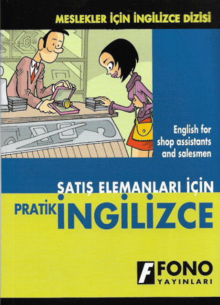 Satış Elemanları İçin Pratik İngilizce %25 indirimli Şevket Serdar Tür