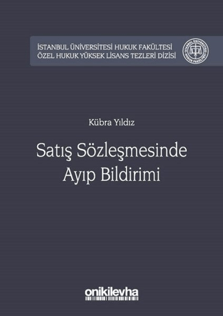 Satış Sözleşmesinde Ayıp Bildirimi (Ciltli) Kübra Yıldız