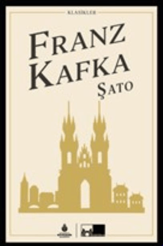 Şato (Ciltli) Franz Kafka