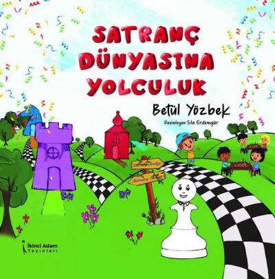 Satranç Dünyasına Yolculuk Betül Yözbek