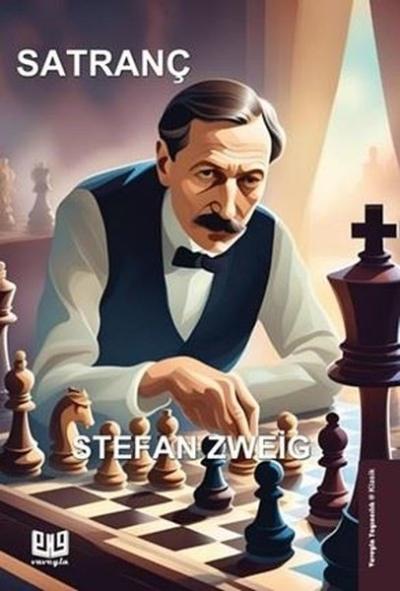 Satranç Stefan Zweig