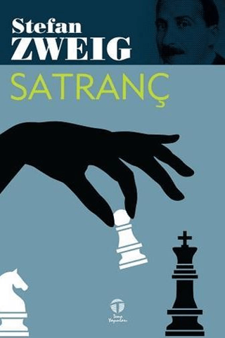 Satranç Stefan Zweig