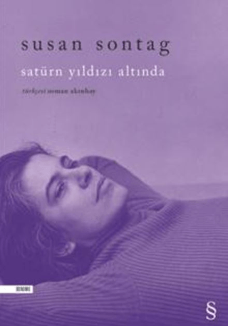 Satürn Yıldızı Altında Susan Sontag