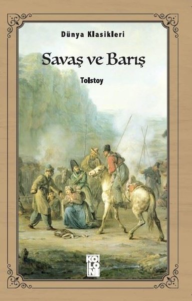 Savaş ve Barış Leo Tolstoy