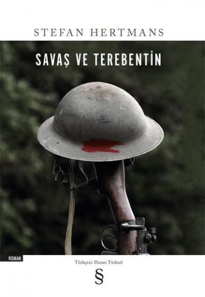 Savaş ve Terebentin Stefan Hertmans