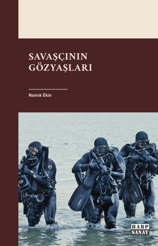 Savaşcının Gözyaşları Namık Ekin