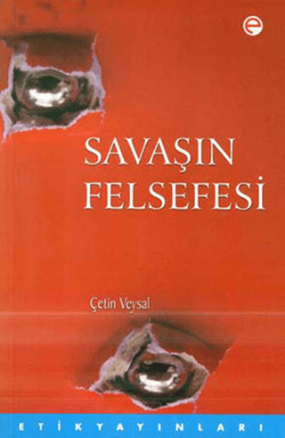 Savaşın Felsefesi %25 indirimli Çetin Veysal