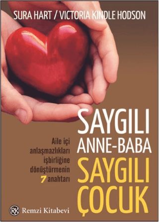 Saygılı Anne Baba Saygılı Çocuk Sura Hart