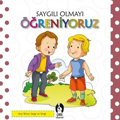 Saygılı Olmayı Öğreniyoruz Kolektif