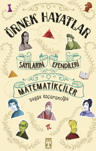 Matematikçiler Sayıların Efendileri %28 indirimli Duygu Kaçaranoğlu