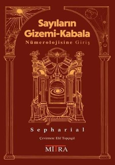 Sayıların Gizemi - Kabala Nümerolojisine Giriş Sepharial