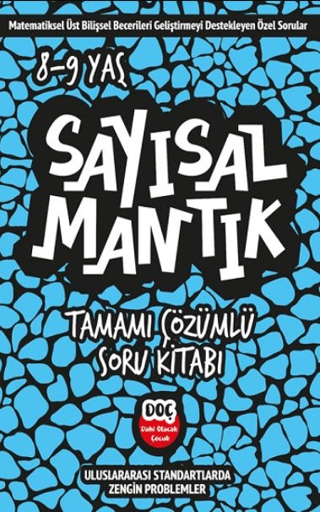 Sayısal Mantık Tamamı Çözümlü 8 - 9 Yaş - Tamamı Çözümlü Soru Kitabı K