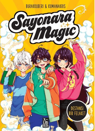 Sayonara Magic 2-Destansı Bir Felaket Burak Kuberi