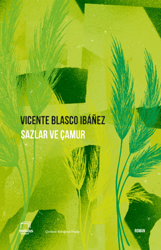 Sazlar ve Çamur Vicente Blasco İbanez