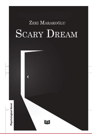 Scary Dream (İngilizce) Zeki Marakoğlu