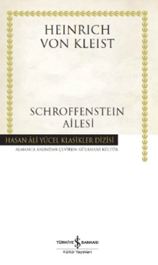 Schroffenstein Ailesi-Hasan Ali Yücel Klasikler Dizisi (Ciltli) Heinri